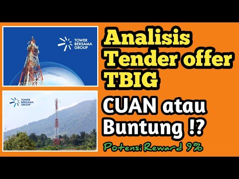 Tender offer TBIG Apakah Menguntungkan ❓ CUAN atau Buntung ❓#investorsaham#aksikorporasi#miraeasset