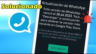 ✅SOLUCIONADO Whatsapp Plus VENCIÓ EL 26 DE JULIO 2023