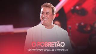 Amado Batista - O Pobretão - 50 Anos
