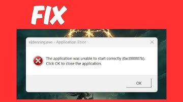 How to Fix "The application was unable to start correctly" (0xc000007b) - Elden Ring