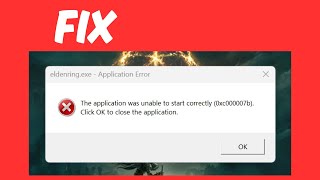How to Fix The application was unable to start correctly (0xc000007b) - Elden Ring
