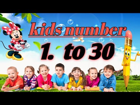 counting 1 to 30 for kids information with fun kids - YouTube