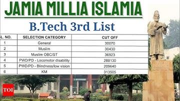 Jamia B.Tech 3rd List 2020 || Jamia Millia Islamia || Jamia Admissions 2020 || Jmi cut off 2020