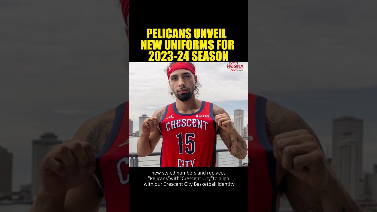 Pelicans unveil new uniforms for 2023-24 season