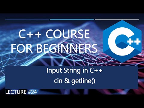 Input String in C++ | Lecture #24 | C++ Tutorial For Beginners
