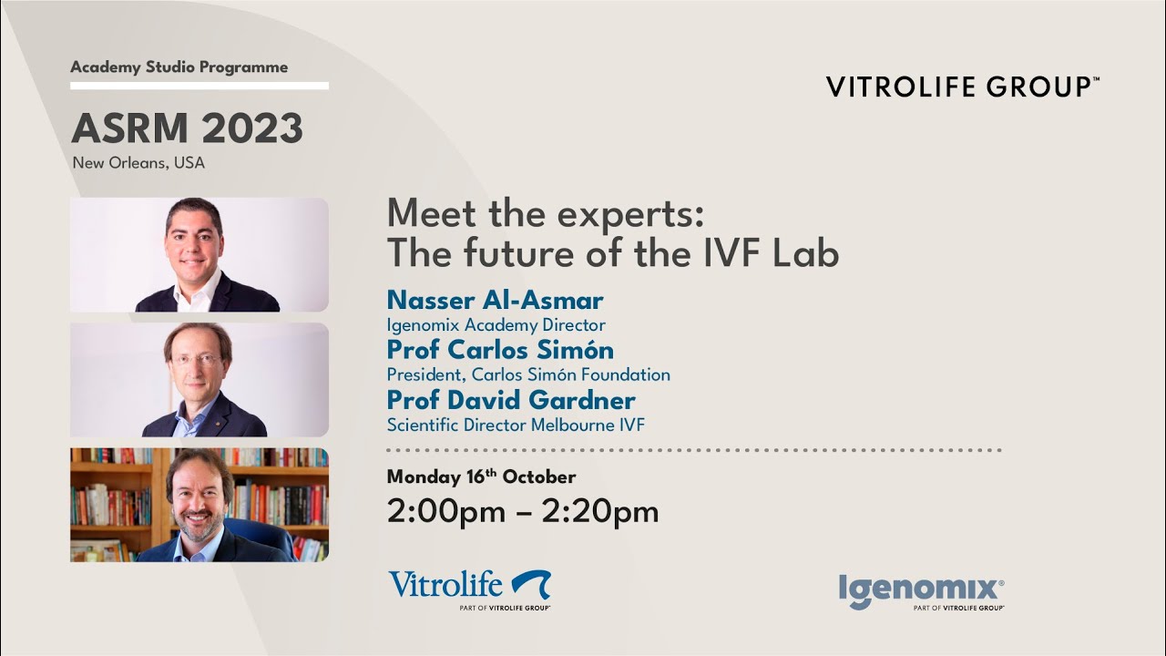 Vice President Of Marketing Vitrolife Group Academy Studio Vitrolife Group ASRM 2023- Meet the Experts -The future