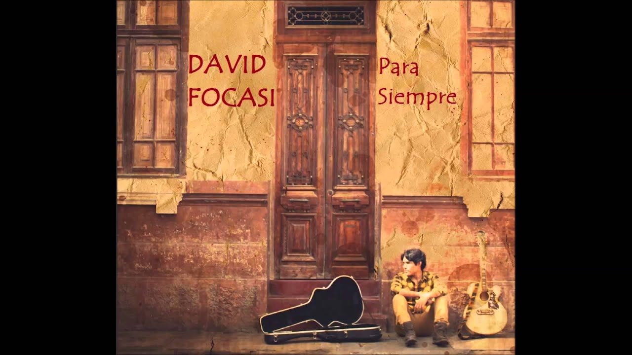 David Focasi - Para Siempre
