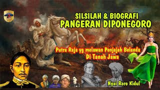 Silsilah dan Biografi Pangeran Diponegoro