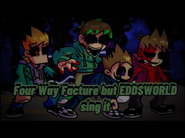 Stream Four way Fracture but its Eddsworld by Cosmos