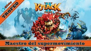 Knack 2 - Todos los Supermovimientos - Trofeo Maestro del supermovimiento (Super Move Master)