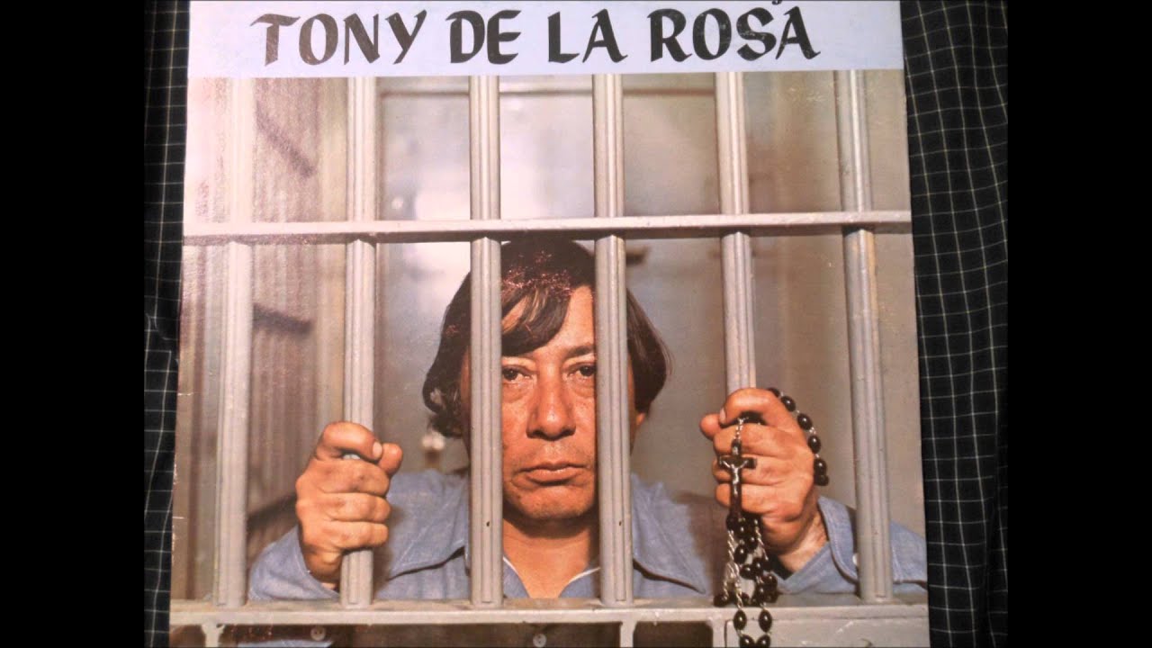 Tony De La Rosa   Cancion Del Preso