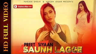 New Punjabi Songs 2015 Saunh Lagge Preet Siyaan Manpal Singh Latest Punjabi Songs 2015