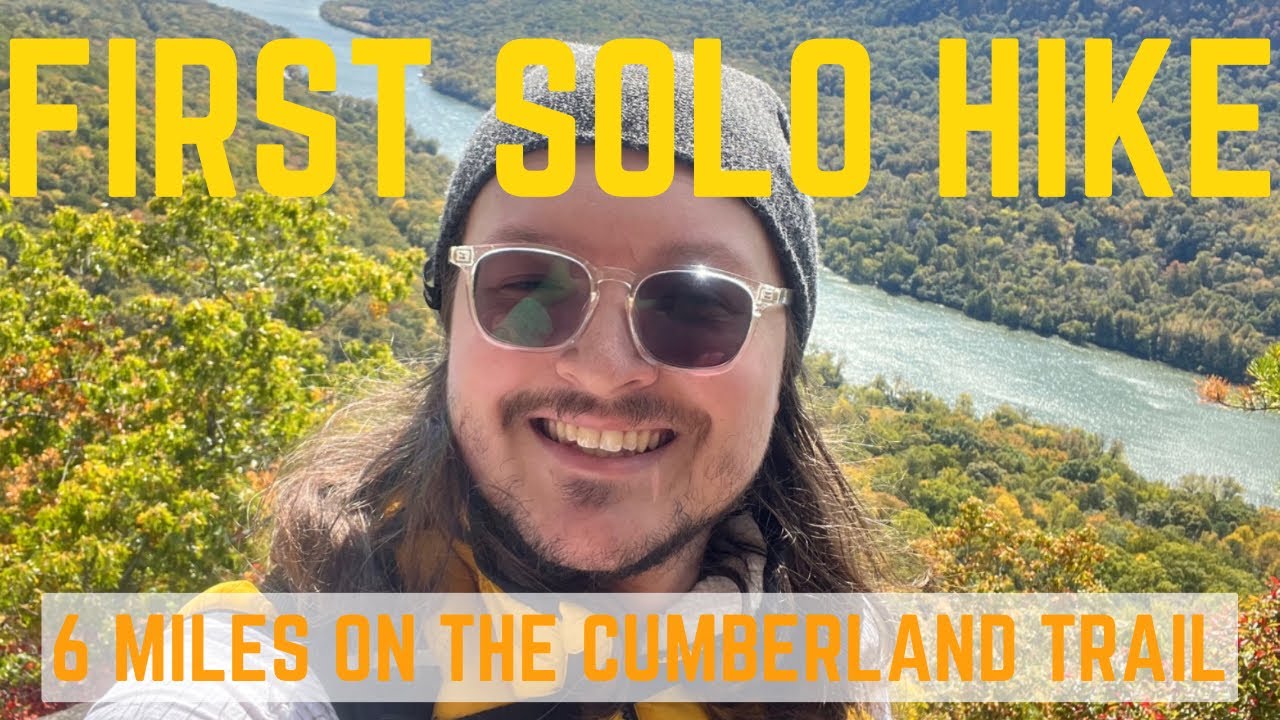 My First Solo Hike! 6 Miles ️ Edward’s Point on the Cumberland Trail Chattanooga, TN YouTube