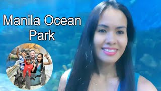 Manila Ocean Park || Ang tagal bago ako nakabalik dito