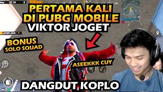 PERTAMA KALI DI PUBG MOBILE VIKTOR JOGET DANGDUT KOPLO - PUBG MOBILE INDONESIA