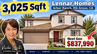 Lennar Homes ~ Next-Gen ~ 3025 sqft | Arbor Ranch, Elk Grove, CA | Starts at $ 837,000