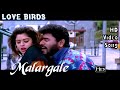 Malargaley  love birds song  audio  prabhudevanagma  arrahman