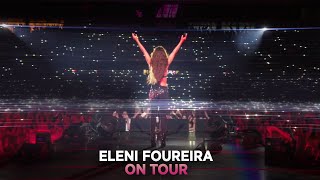 Ελένη Φουρέιρα - On Tour - Καυτανζόγλειο Στάδιο 16.6.22