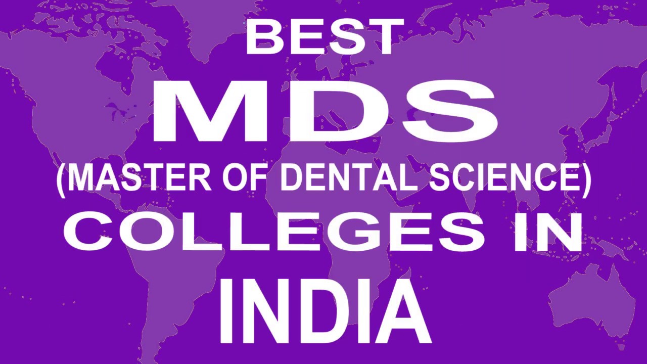 Best MDS Master Of Dental Science Colleges In India YouTube best-mds-master-of-dental-science-colleges-in-india-youtube