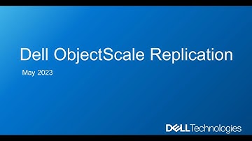 Dell ObjectScale : Replication