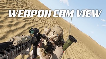 Arma 3 - Weapon Cam View Testing