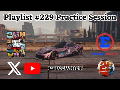 Playlist #229 Practice Session | GTA Online