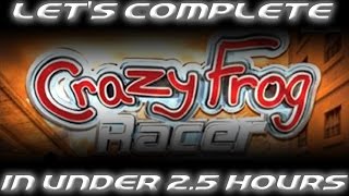 LET'S COMPLETE CRAZY FROG RACER IN UNDER 2 AND A HALF HOURS
