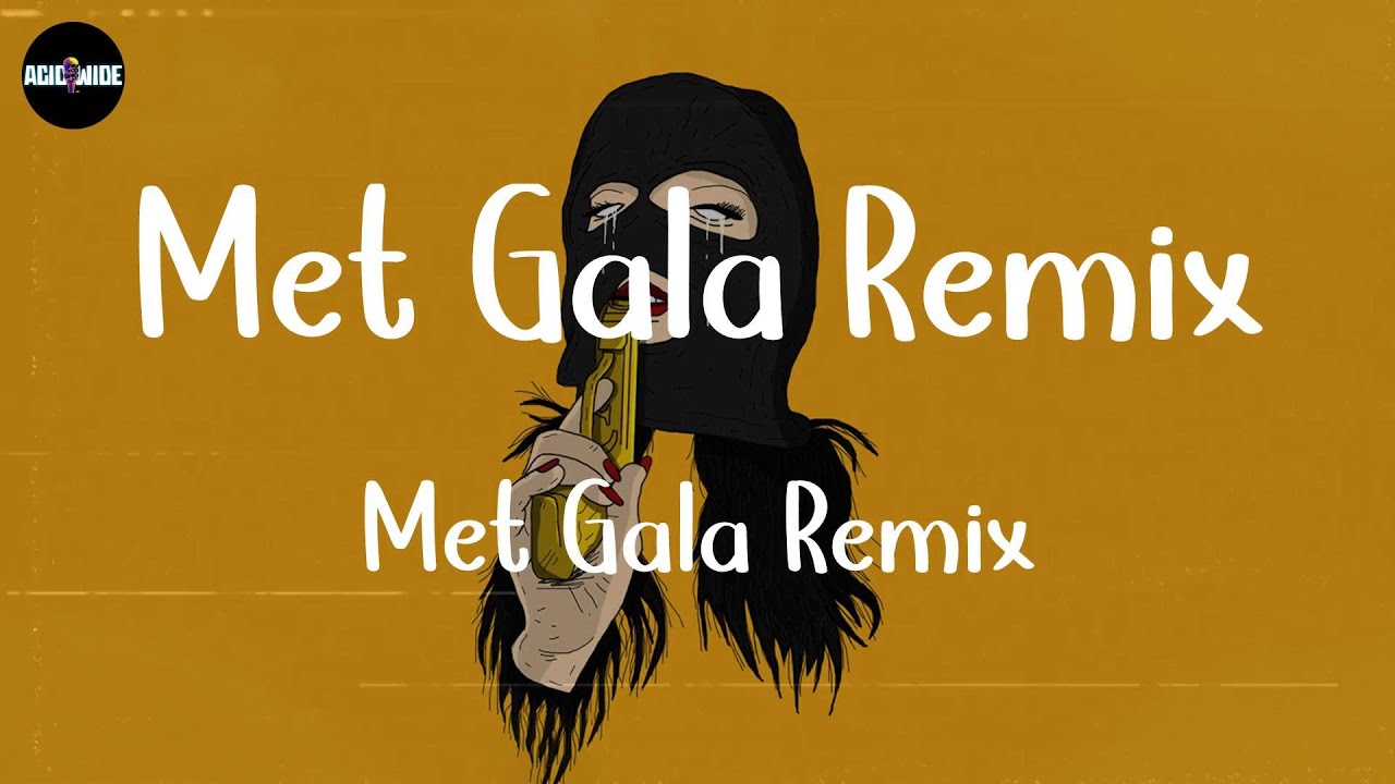 Gucci Mane - Met Gala Remix (Lyrics) - YouTube
