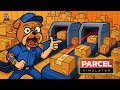 Dual Scanners, Double Trouble? | Parcel Simulator Progress