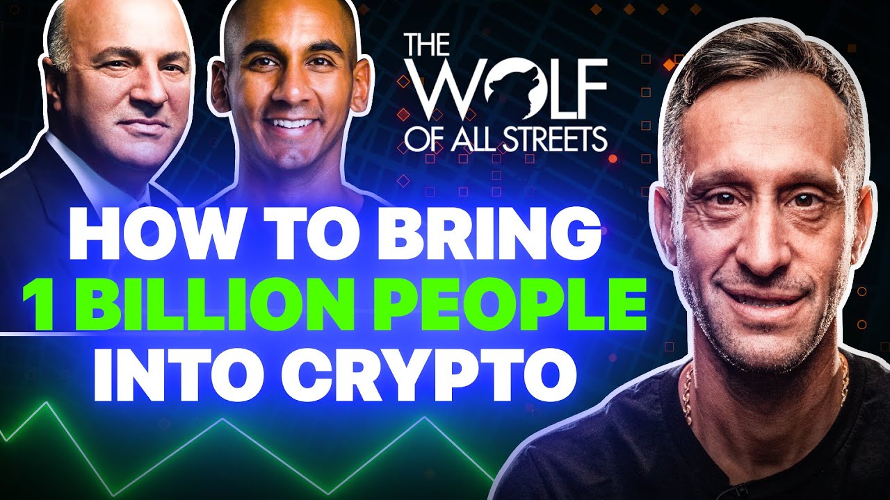 Kevin O'Leary & Ben Samaroo: How To Bring A Billion People Into Crypto ...