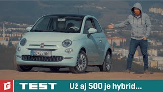 FIAT 500 1,0. BSG Hybrid - TEST - GARAZ.TV - Rasťo Chvála