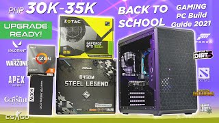 30K - 35K BUDGET Future UPGRADE READY (Back to School) 1080p Gaming PC Build Guide 2021