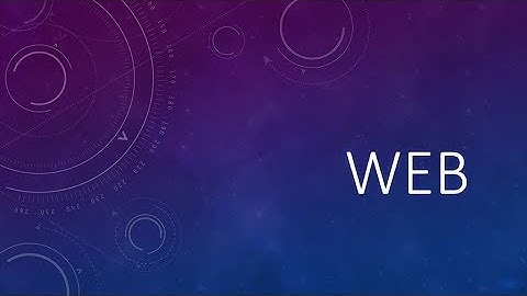 WEB-1 Cơ chế web
