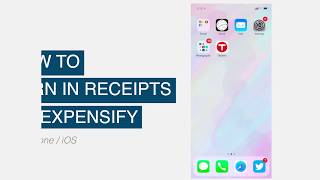 How To Turn In Receipts On Expensify - iPhone