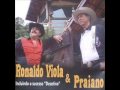 Ronaldo Viola e Praiano - Paixão Desenfreada