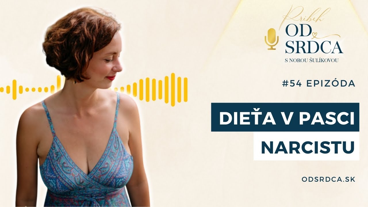 #54. Dieťa v pasci narcistu