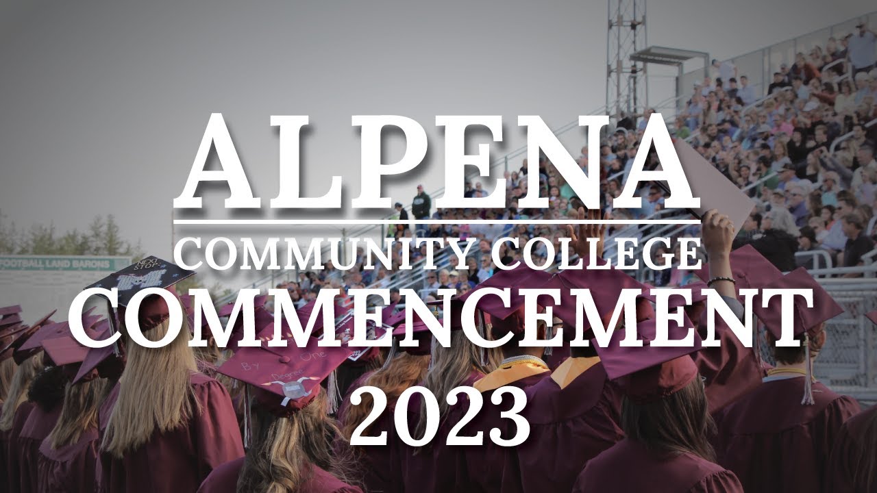Alpena Community College Commencement 2023 YouTube