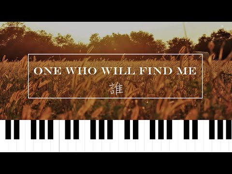 誰One Who Will (Find Me) - 李友廷Yo Lee