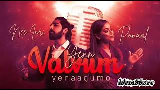 Nee Endri Ponaal - Naam Web Series