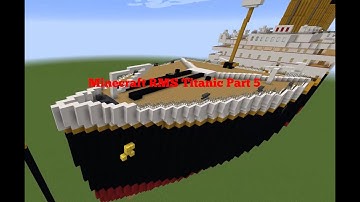 Minecraft RMS Titanic Part 5 (READ DESC)
