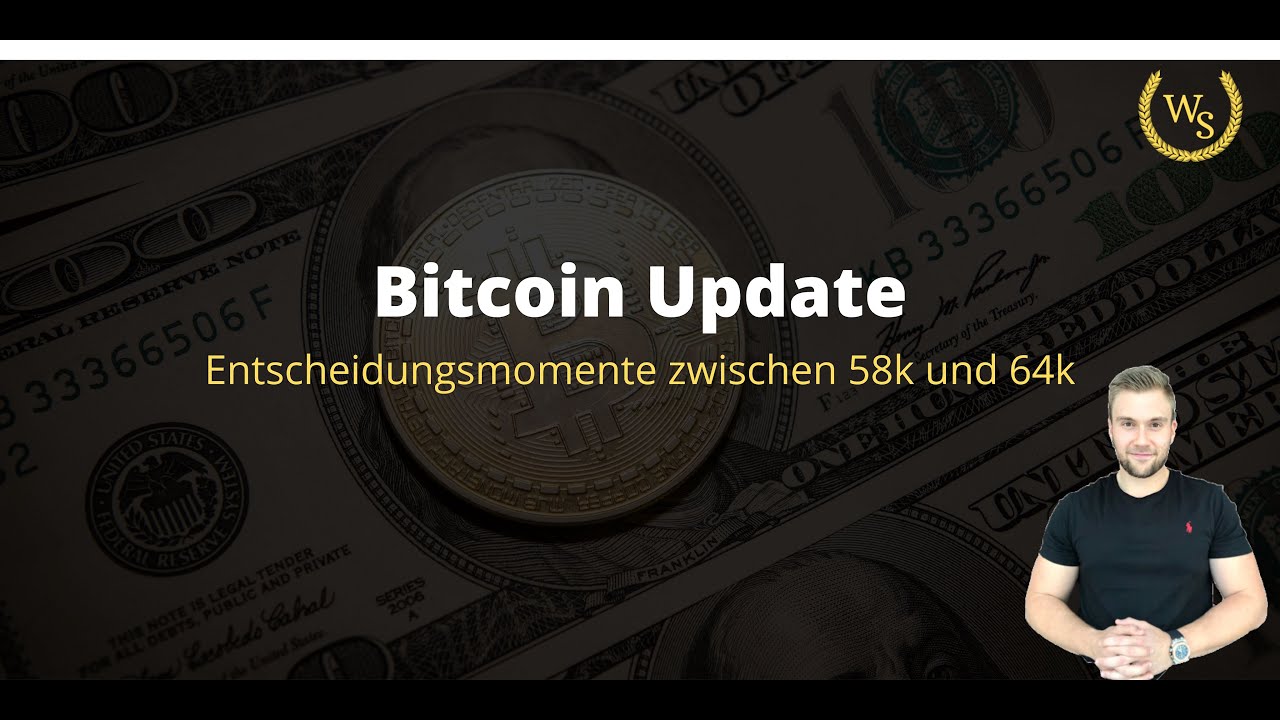 Krypto News - Bitcoin Update: 58k oder 64k? Es wird eng