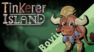 Tinkerer Island | Bovide