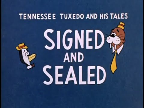 Signed and Sealed still