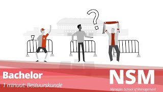 Bachelor Bestuurskunde In 1 Minuut