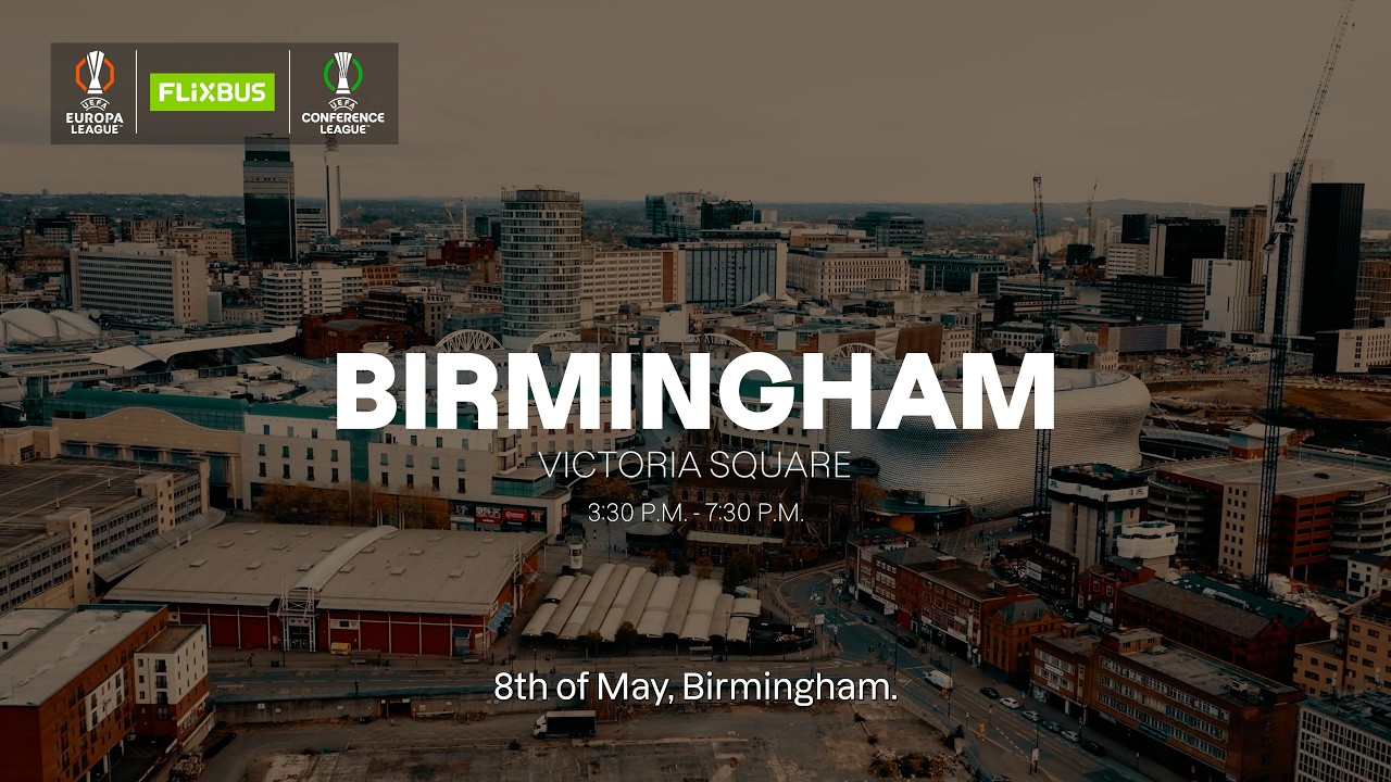 #3: BIRMINGHAM | The official UEL & UECL Trophy Tour, presented by FlixBus