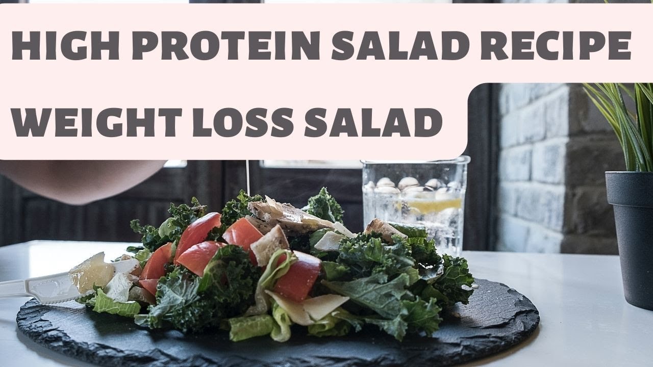 High protein salad recipe,weight loss salad protein diet rich salad 