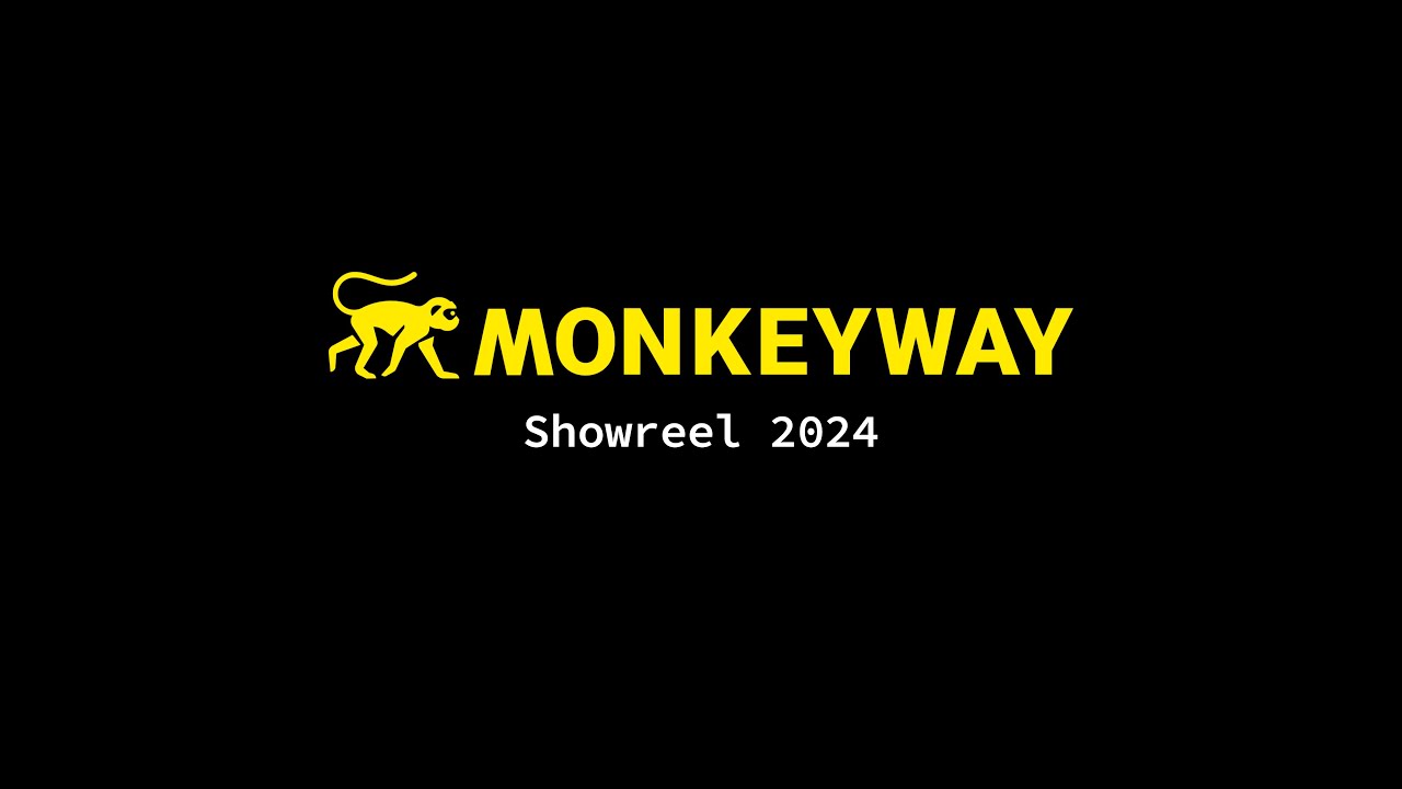 MONKEYWAY SHOWREEL 2024