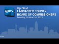 Lancaster County Board of Commissioners Meeting October 24, 2023