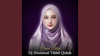 Download lagu Dj Sholawat Tibbil Qulub