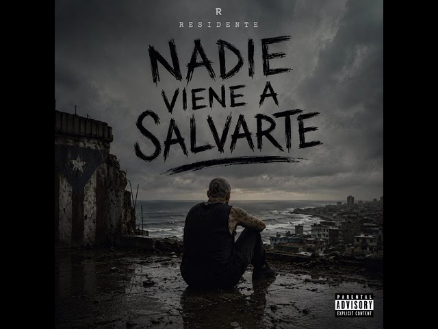 "Nadie viene a salvarte"